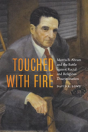 Touched With Fire - Preview