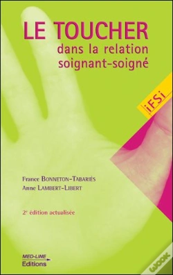 Capa do artigo Toucher Dans La Relation Soignant-Soigné (2e Édition)