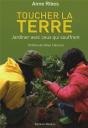 Toucher La Terre ; Jardiner Avec Ceux Qui Souffrent - Preview