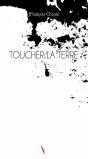 Toucher La Terre - Preview