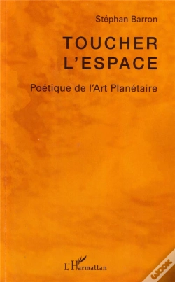 Capa do artigo Toucher L'Espace Poétique De L'Art Planètaire