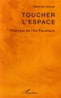 Toucher L'Espace Poétique De L'Art Planètaire - Preview