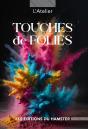 Touches De Folies - Preview