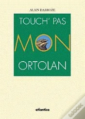 Capa do artigo Touchez Pas A Mon Ortolan