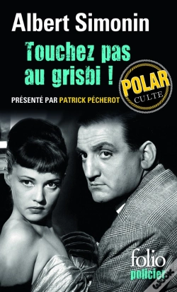 Capa do artigo Touchez Pas Au Grisbi !