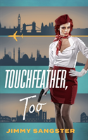 Touchfeather Too - Preview