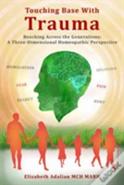 Capa do artigo Touching Base With Trauma - Reaching Across The Generations