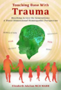 Touching Base With Trauma - Reaching Across The Generations - Preview