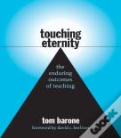 Touching Eternity