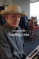 Touching Lives - Jerome Smith