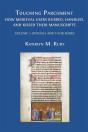 Touching Parchment: How Medieval Users Rubbed, Handled, And Kissed Their Manuscripts - Preview