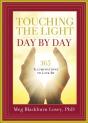 Touching The Light, Day By Day - Preview