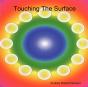 Touching The Surface - Preview
