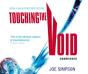 Touching The Void - Preview