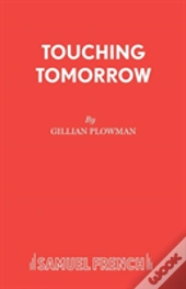 Touching Tomorrow