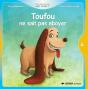 Toufou Ne Sait Pas Aboyer - Preview