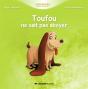 Toufou Ne Sait Pas Aboyer - Preview