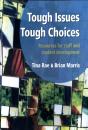 Tough Issues, Tough Choices - Preview