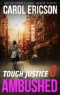 Tough Justice 6: Ambushed - Preview