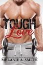 Tough Love - Preview