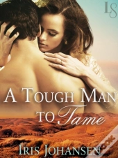 Tough Man To Tame