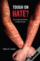 Tough On Hate?