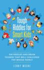 Tough Riddles For Smart Kids: 500 Riddle - Preview