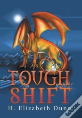 Tough Shift