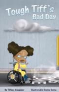 Tough Tiff'S Bad Day