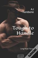 Tough To Handle
