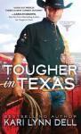 Tougher In Texas