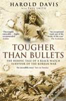 Tougher Than Bullets