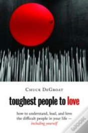 Capa do artigo Toughest People To Love