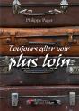 Toujours Aller Voir Plus Loin - Preview