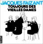 Toujours Des Vieilles Dames - Preview