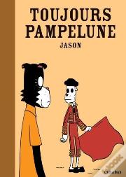 Toujours Pampelune