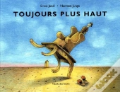 Toujours Plus Haut