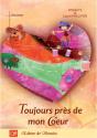 Toujours Près De Mon Coeur - Preview