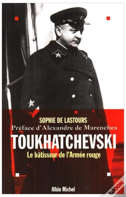 Capa do artigo Toukhatchevski. Le Batisseur De L'Armee Rouge