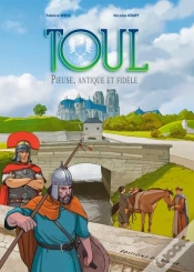Capa do artigo Toul - Pieuse, Antique Et Fidele