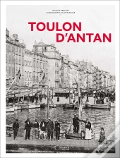 Toulon D'Antan - Nouvelle Edition