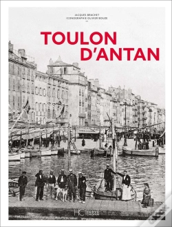 Capa do artigo Toulon D'Antan - Nouvelle Edition