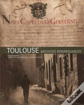 Toulouse, Archives Remarquables
