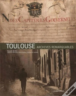Capa do artigo Toulouse, Archives Remarquables