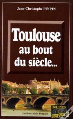 Capa do artigo Toulouse Au Bout Du Siecle