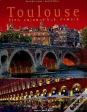 Capa do artigo Toulouse Hier, Aujourd