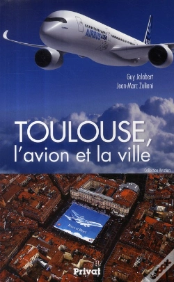 Capa do artigo Toulouse, L'Avion Et La Ville