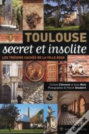 Capa do artigo Toulouse Secret Et Insolite