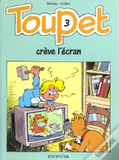 Toupet T.3; Toupet Creve L'Ecran