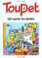 Toupet T.6; Toupet Fait Sauter Les Plombs - Preview